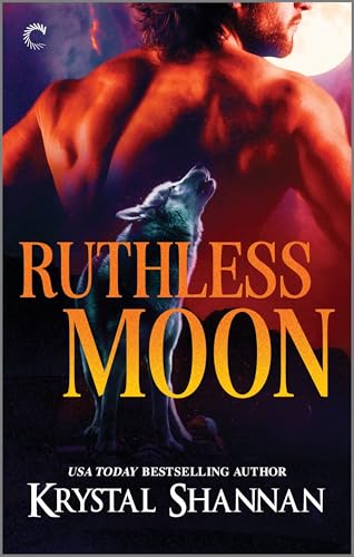 Ruthless Moon (Colorado Pack Wars Book 1)