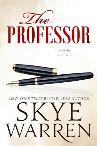 The Professor: A Student / Teacher, Ex-Boyfriend's Father, Secret Society Romance (Tanglewood University Book 1)
