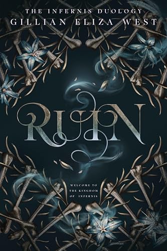 Ruin: The Infernis Duology Book One