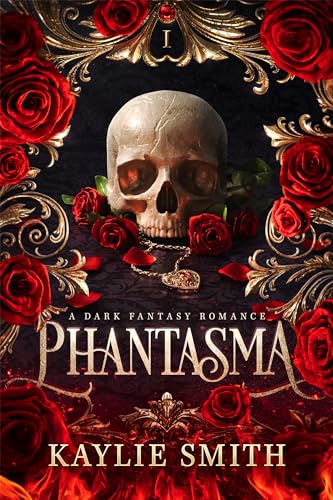 Phantasma: A dark fantasy romance (Wicked Games)